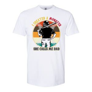 I Created A Monster She Calls Me Dad Funny Baseball Softstyle CVC T-Shirt