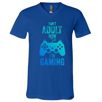 I Cant Adult Now I Am Gaming Funny Video Gamer Gaming Gift V-Neck T-Shirt