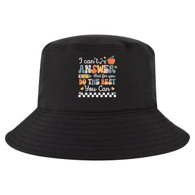 I Can'T Answer That For You Do The Best You Can Testing Da Cool Comfort Performance Bucket Hat