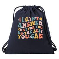I Can'T Answer That For You Do The Best You Can Testing Da Drawstring Bag