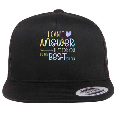 I Can't Answer That For You Staar Test Teacher Testing Day Flat Bill Trucker Hat