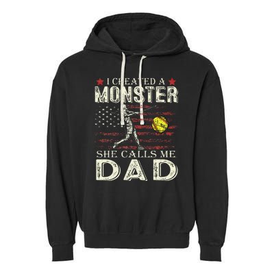 I Created A Monster She Calls Me Dad Softball FatherS Day Garment-Dyed Fleece Hoodie