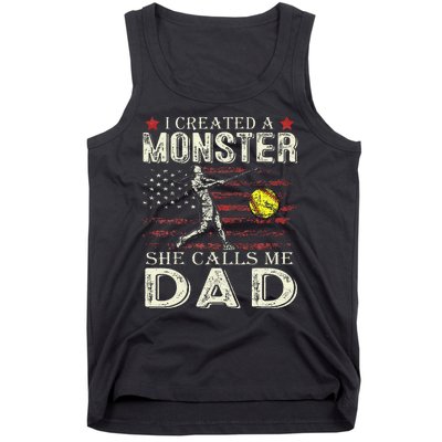 I Created A Monster She Calls Me Dad Softball FatherS Day Tank Top