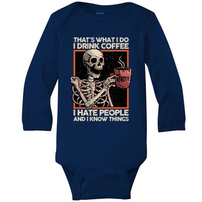 I Coffee And I Know Things Funny Skeleton Halloween Gift Baby Long Sleeve Bodysuit