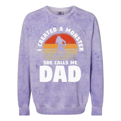 I Created A Monster She Calls Me Dad Funny Softball Daughter Colorblast Crewneck Sweatshirt