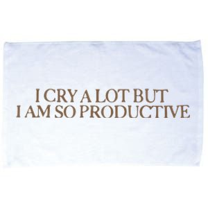 I Cry A Lot But I Am So Productive Microfiber Hand Towel