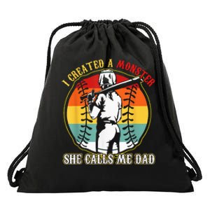 I Created A Monster She Call Me Dad Softball Baseball Lover Drawstring Bag