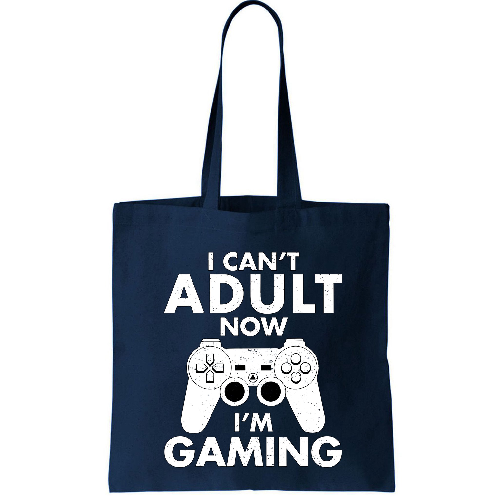 I CanT Adult Now IM Gaming Gamer Gift Bag