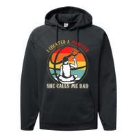 I Created A Monster She Call Me Dad Basketball Performance Fleece Hoodie