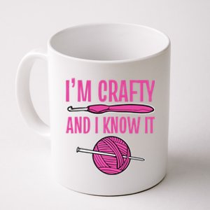 I'm Crafty And I Know It Mom Grandma Funny Crafter Design Gift Coffee Mug