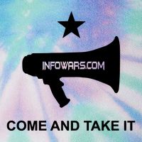 Infowars.Com Come And Take It Legacy Tie Dye Trucker Hat