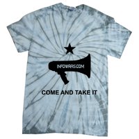 Infowars.Com Come And Take It Tie-Dye T-Shirt
