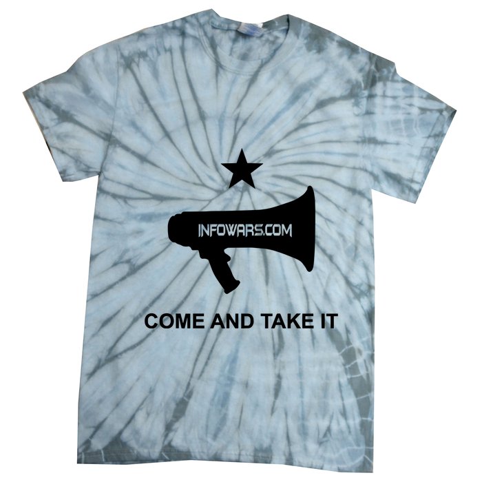 Infowars.Com Come And Take It Tie-Dye T-Shirt