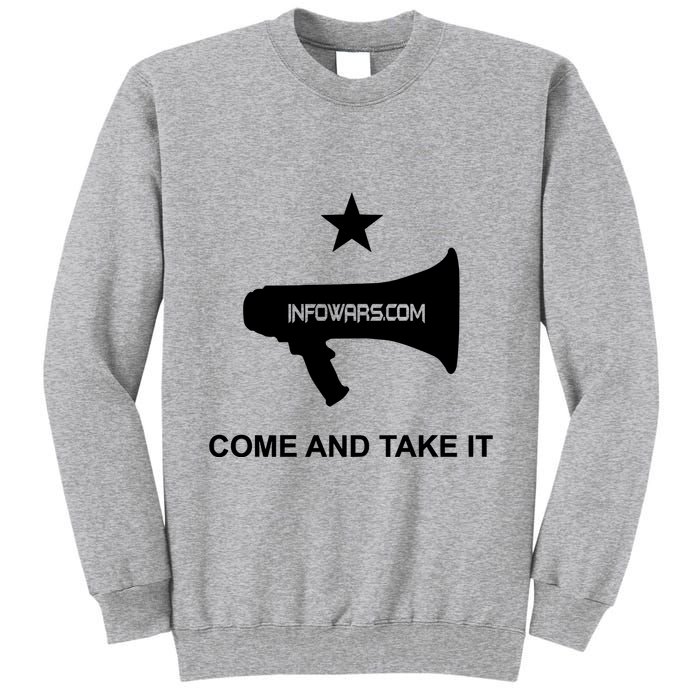 Infowars.Com Come And Take It Tall Sweatshirt