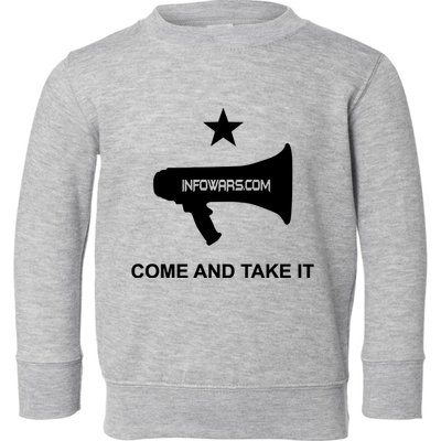 Infowars.Com Come And Take It Toddler Sweatshirt