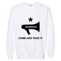 Infowars.Com Come And Take It Garment-Dyed Sweatshirt
