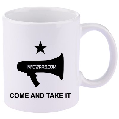 Infowars.Com Come And Take It 11oz C Handle Ceramic Mug