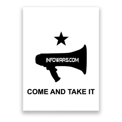 Infowars.Com Come And Take It Poster
