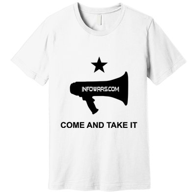 Infowars.Com Come And Take It Premium T-Shirt