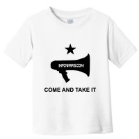 Infowars.Com Come And Take It Toddler T-Shirt