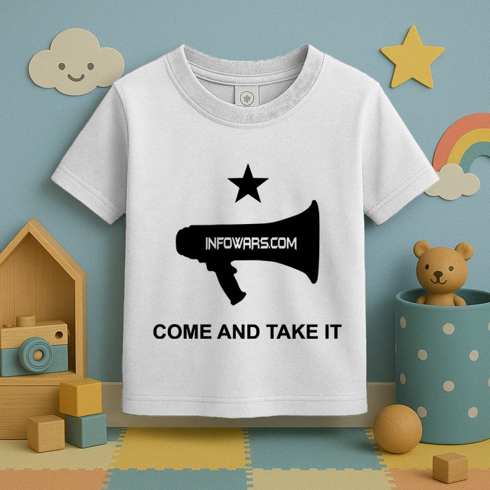 Infowars.Com Come And Take It Toddler T-Shirt