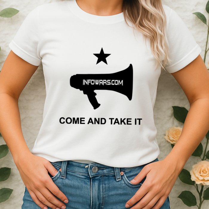 Infowars.Com Come And Take It Womens T-Shirt