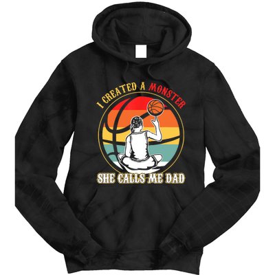 I Created A Monster She Call Me Dad Basketball Tie Dye Hoodie