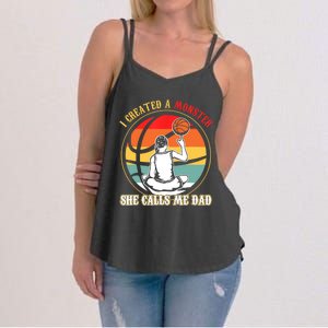 I Created A Monster She Call Me Dad Basketball Women's Strappy Tank