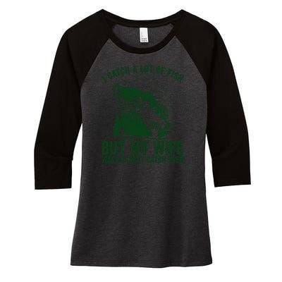 I Catch A Lot Of Fish But My Wife Was My Best Catch Ever Women's Tri-Blend 3/4-Sleeve Raglan Shirt