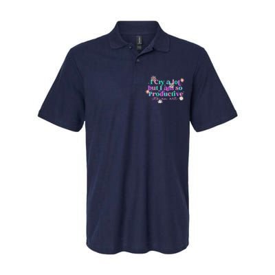 I Cry A Lot But I Am So Productive ItS An Art Gift Softstyle Adult Sport Polo