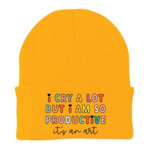 I Cry A Lot But I Am So Productive ItS An Art Funny Knit Cap Winter Beanie