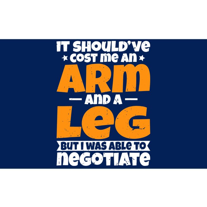 It Cost An Arm And A Leg Funny Amputation Leg Amputee Bumper Sticker