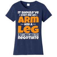 It Cost An Arm And A Leg Funny Amputation Leg Amputee Women's T-Shirt