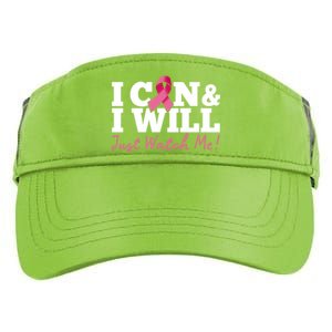 I Can And I Will Beat Breast Cancer Warrior Just Watch Me Gift Adult Drive Performance Visor