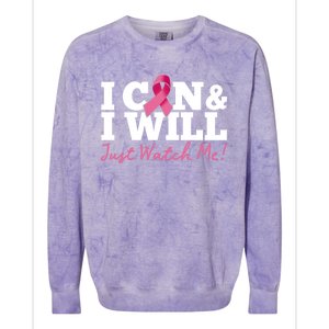 I Can And I Will Beat Breast Cancer Warrior Just Watch Me Gift Colorblast Crewneck Sweatshirt