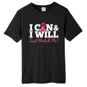 I Can And I Will Beat Breast Cancer Warrior Just Watch Me Gift Tall Fusion ChromaSoft Performance T-Shirt