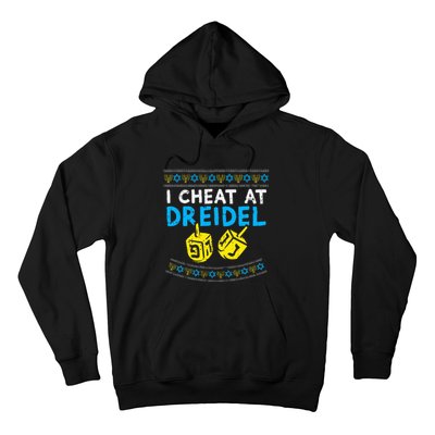 I Cheat At Dreidel Ugly Hanukkah Sweater Chanukah Jew Gift Hoodie