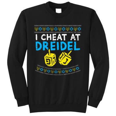 I Cheat At Dreidel Ugly Hanukkah Sweater Chanukah Jew Gift Sweatshirt