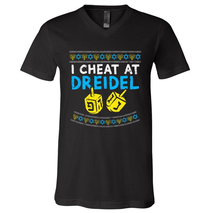 I Cheat At Dreidel Ugly Hanukkah Sweater Chanukah Jew Gift V-Neck T-Shirt