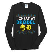 I Cheat At Dreidel Ugly Hanukkah Sweater Chanukah Jew Gift Tall Long Sleeve T-Shirt