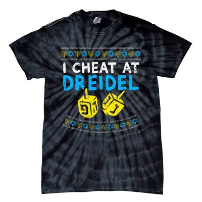 I Cheat At Dreidel Ugly Hanukkah Sweater Chanukah Jew Gift Tie-Dye T-Shirt