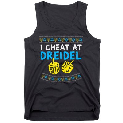 I Cheat At Dreidel Ugly Hanukkah Sweater Chanukah Jew Gift Tank Top