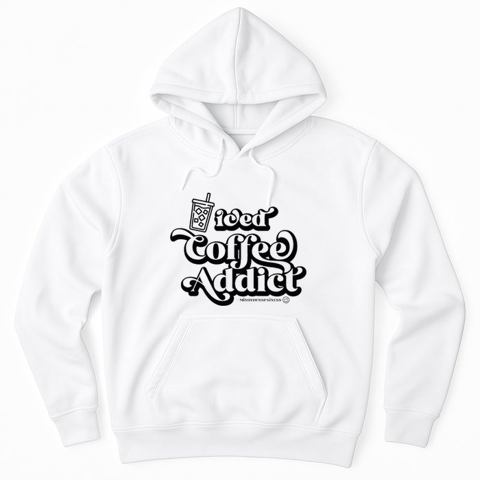 Iced Coffee Addict for Retro Iced Coffee Latte Lovers Hoodie