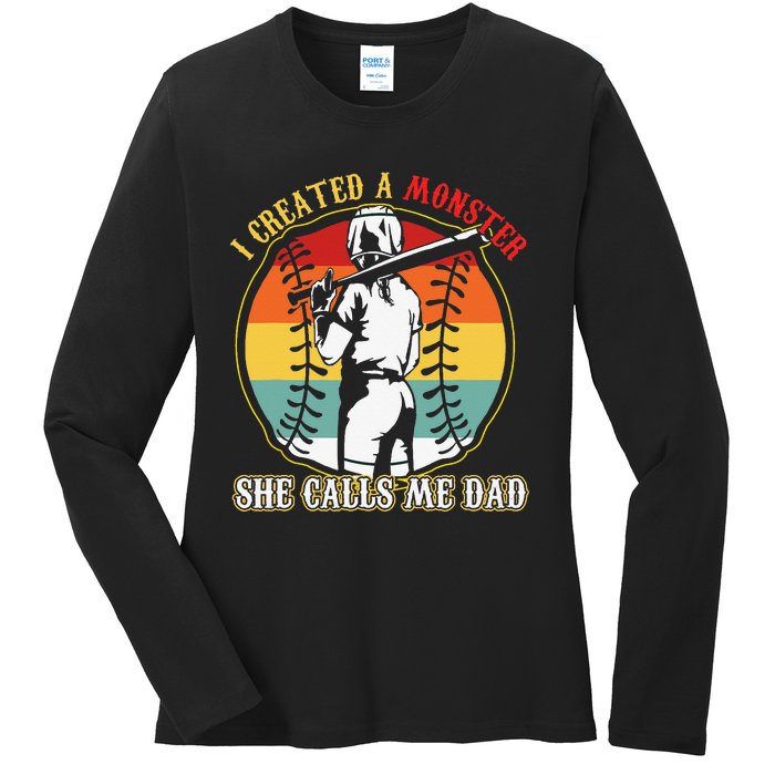 I Created A Monster She Call Me Dad Ladies Long Sleeve Shirt