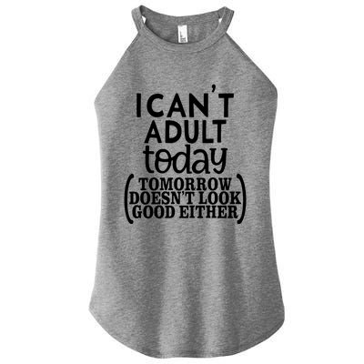 I CanT Adult Today Women's Perfect Tri Rocker Tank