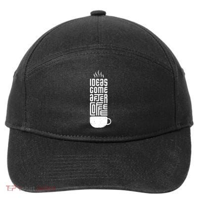 Ideas Come After Coffee 7-Panel Snapback Hat