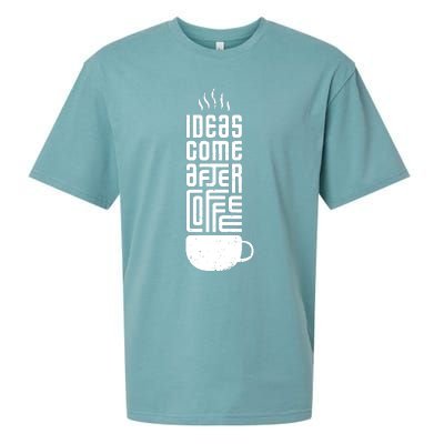 Ideas Come After Coffee Sueded Cloud Jersey T-Shirt