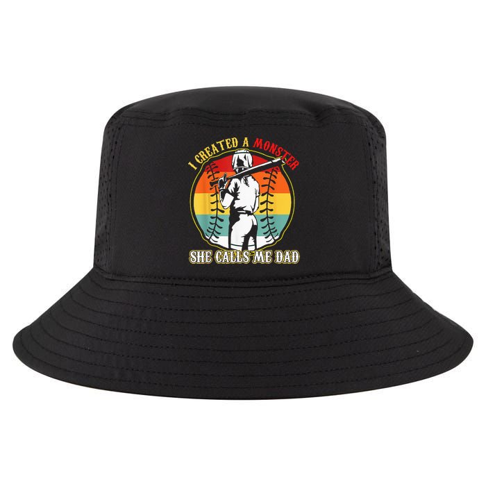 I Created A Monster She Call Me Dad Softball Baseball Lover Cool Comfort Performance Bucket Hat