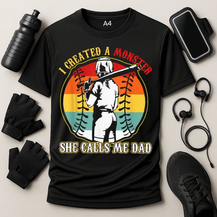 I Created A Monster She Call Me Dad Softball Baseball Lover Cooling Performance Crew T-Shirt