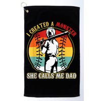 I Created A Monster She Call Me Dad Softball Baseball Lover Golf Towel